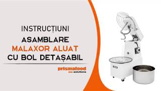 Instrucțiuni asamblare Malaxor Aluat cu bol detașabil  Prismafood Italia [upl. by Baudoin]