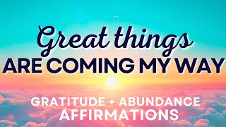 Positive Morning Affirmations for Gratitude and Abundance [upl. by Mckinney]