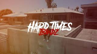 IC Jbandz  Hard Times [upl. by Eema]