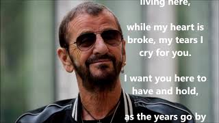 Photograph RINGO STARR with lyrics [upl. by Okiam]