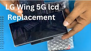 LG Wing Teardown and Main Screen Replacement  First time lets wing it [upl. by Eesac561]