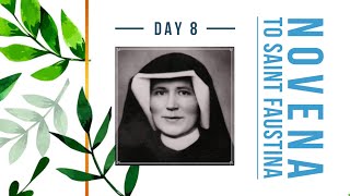 Novena to st Faustina  Day 8 [upl. by Tihom346]