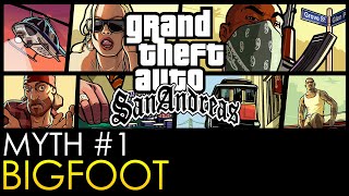 GTA San Andreas Myths amp Legends  Bigfoot HD [upl. by Frankhouse]