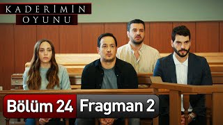 Kaderimin Oyunu 24 Bölüm 2 Fragman [upl. by Laaspere829]