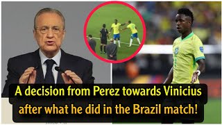 Urgent decision from Perez regarding Vinicius Junior after what he did in the BrazilVenezuela match [upl. by Selrac872]