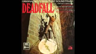 John Barry  My Love Has two Faces Deadfall 1968 [upl. by Fairfax863]