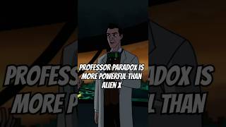 Professor Paradox Is More Powerful Than Alien X ben10 marvel marvel cartoon spiderman viral [upl. by Ecirtra]