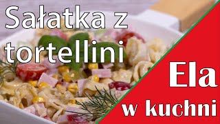 Sałatka z tortellini [upl. by Adaminah]