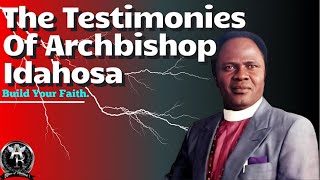 The Testimonies Of Archbishop Benson Idahosa [upl. by Francesca517]