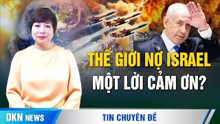 Hamas coi như ‘xong Ai nợ Israel một lời cảm ơn [upl. by Bose830]