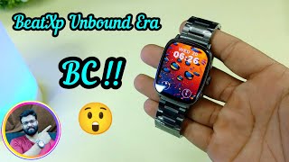 beatxp unbound era luxury smartwatch unboxing [upl. by Akerdnahs]