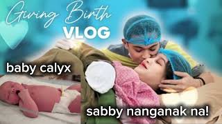 sabby nanganak na si baby calyx [upl. by Romonda411]