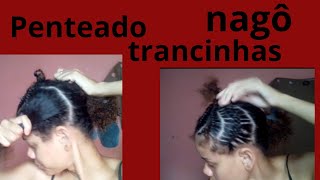 Penteado trancinhas nagô 😻 [upl. by Sedgewake]