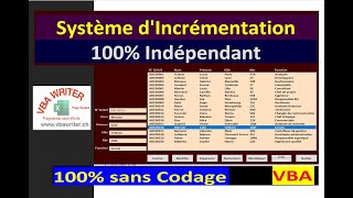 VBA Incrémentation automatique Système Unique indépendant NumérotationSans Codage93 VbaWriterch [upl. by Pride]