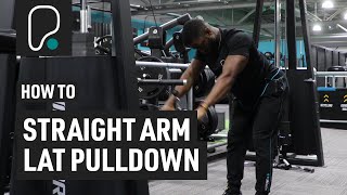 How To Do Straight Arm Lat Pulldowns [upl. by Gelasius102]