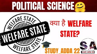 Welfare state  features  important and criticism Political science [upl. by Parsaye]