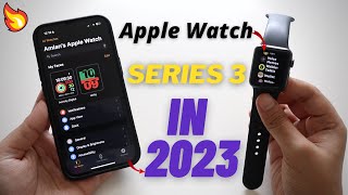 Apple Watch Series 3 in 2023 [upl. by Anina]