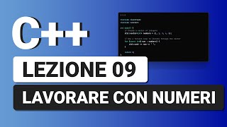 Lavorare con i Numeri  C Tutorial Italiano 09 [upl. by Ahsert]