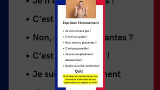 Exprimer lètonnement short français apprendrefrançais [upl. by Ronnica]