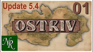 Ostriv Ep 1  A Great Start  Ostriv Alpha 54 to 55 Gameplay 2024 [upl. by Decima]