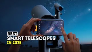 5 Best Smart Telescopes in 2025 [upl. by Lohcin]