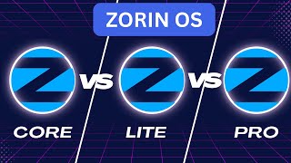 Zorin OS Review Core vs Lite vs Pro  Find Your Perfect Fit [upl. by Dumond637]