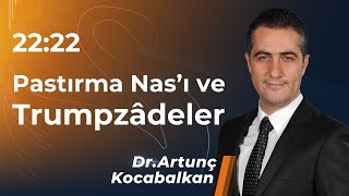 2222  Pastırma Nas’ı ve Trumpzâdeler Türkiye Öncelikle Resesyona Sürüklenmeli faiz enflasyon [upl. by Refenej766]