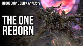 The One Reborn is when sh gets real in Bloodborne  Bloodborne Analysis [upl. by Nnyleuqcaj65]