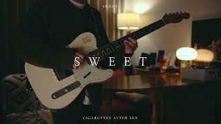 CIGARETTES AFTER SEX  SWEET GUITAR COVER [upl. by Sanferd872]