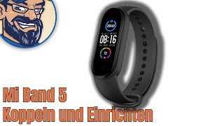 Mi Band 5  Koppeln und einrichten [upl. by Chipman244]