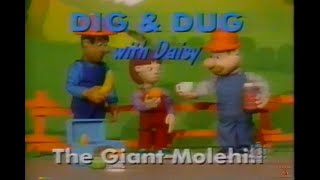 Dig amp Dug with Daisy  1x11  The Giant Molehill 1993 [upl. by Ardnaiek]