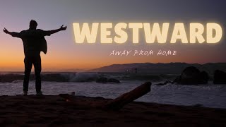 WESTWARD  Short Documentary [upl. by Arin]