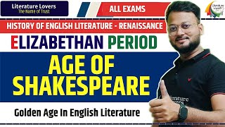 Renaissance  Elizabethan Period or Age of Shakespeare in History of English Literature [upl. by Amara]