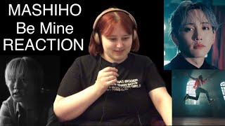 MASHIHO Be Mine MV REACTION [upl. by Mahmoud851]