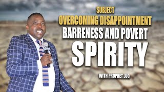 overcoming Disappointment Barreness and Povert spirity [upl. by Ramyaj831]