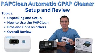 PAPClean CPAP Cleaner  Setup and Demo [upl. by Llibyc]