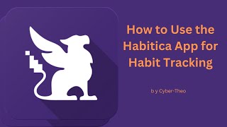 How to Use the Habitica App for Habit Tracking [upl. by Akyssej640]