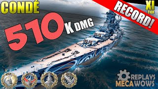 DAMAGE RECORD Condé 2 Kills amp 510k Damage  World of Warships Gameplay 4k [upl. by Conal756]