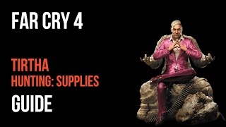 Far Cry 4 Walkthrough Tirtha Hunting Supplies Gameplay Let’s Play [upl. by Afaw449]