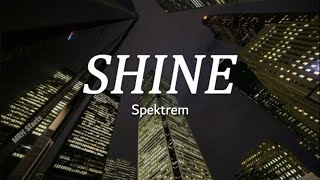 Spektrem  Shine [upl. by Ssirk]