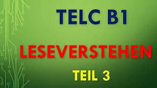 TELC B1 B1 PRÜFUNG LESEVERSTEHEN MODELLTEST 1 teil 3 mit Lösung [upl. by Yusuk141]