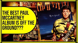 Paul Mccartneys Off The Ground Album Is Criminally Underrated In 2024 [upl. by Gae586]