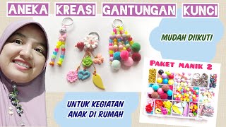 DIY 17  CARA MEMBUAT GANTUNGAN KUNCI MANIK MANIK [upl. by Streeter]