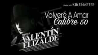 Volveré a Amar Calibre 50 Karaoke JETZ [upl. by Hurwit792]