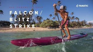 Fanatic SUP Raceboards 2020  Falcon Blitz amp Strike [upl. by Janaye]