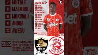 KIKOSI CHA SIMBA LEO DHIDI YA APR FC simbasc shorts youtubeshorts trendingshorts youtubeshorts [upl. by Huey]