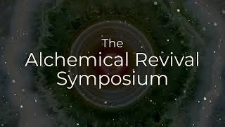 Alchemical Revival Symposium Teaser [upl. by Etyam]