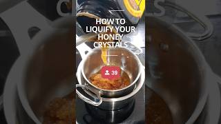 How to Liquify your Honey Crystals How to use the Bain Marie Method [upl. by Haidabo]