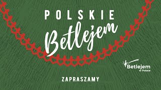 Polskie Betlejem  koncert [upl. by Igal397]