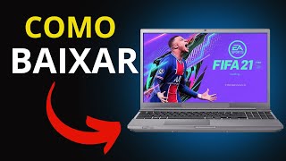 COMO BAIXAR E JOGAR FIFA 21 NO PC 2024 JEITO CERTO [upl. by Romine]